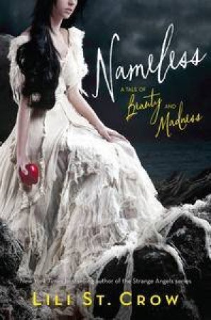 Nameless by  Lili St. Crow