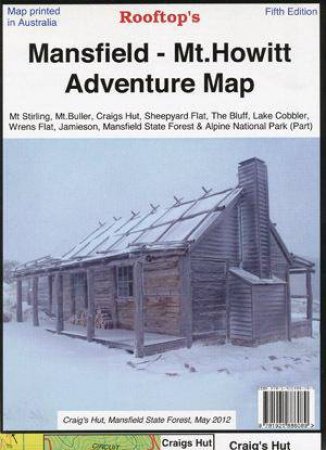 Mansfield - Mt Howitt Adventure Map by Various