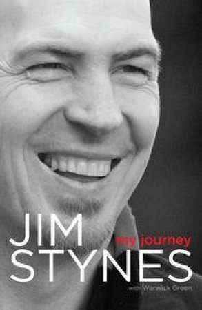 My Journey: Jim Stynes by Jim Stynes