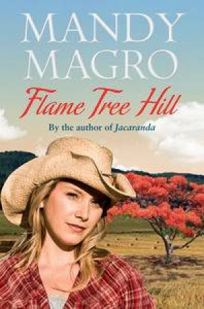 Flame Tree Hill by Mandy Magro