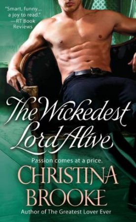 The Wickedest Lord Alive by Christina Brooke