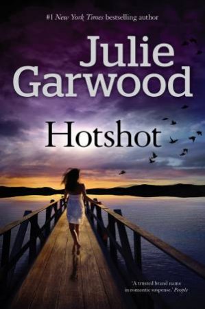 Hotshot by Julie Garwood