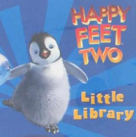 Happy Feet Two Little Library by Various