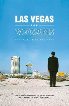 Las Vegas for Vegans by A. S. Patric