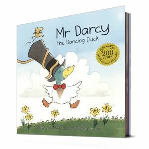 Mr Darcy the Dancing Duck by Alex Field