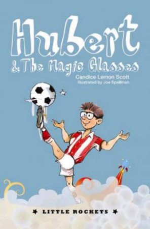 Hubert & the Magic Glasses by Unknown