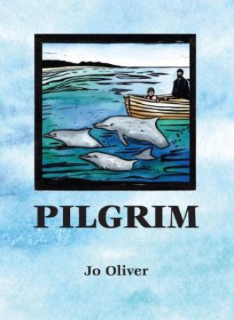 Pilgrim by Jo Oliver