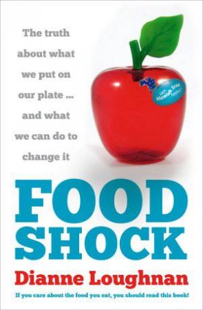 Food Shock by Dianne Loughnan