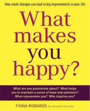 What Makes You Happy