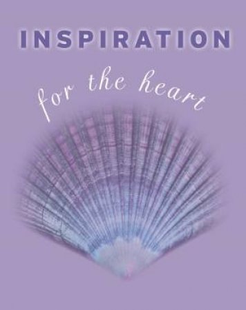 Inspiration for the Heart by Kate Marr Kippenberger