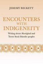 Encounters with Indigeneity