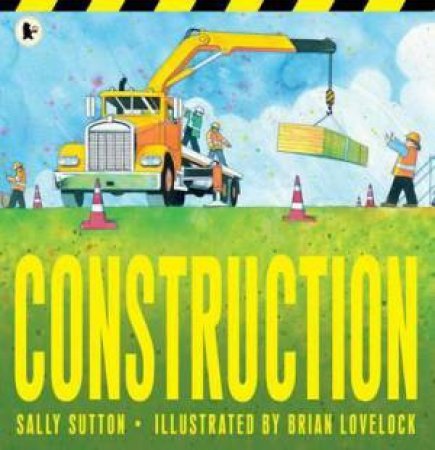 Construction by Sally Sutton & Lovelock Brian