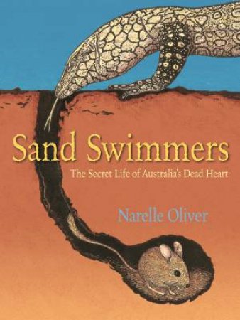 Walker Classics: Sand Swimmers by Narelle Oliver