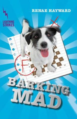 Lightning Strikes: Barking Mad by Renae Hayward