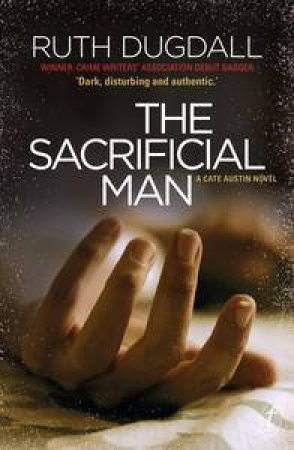 Sacrificial Man by Ruth Dugdall