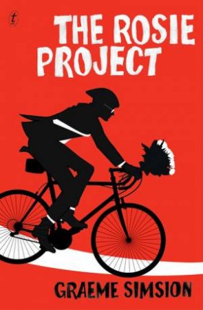 The Rosie Project by Graeme Simsion