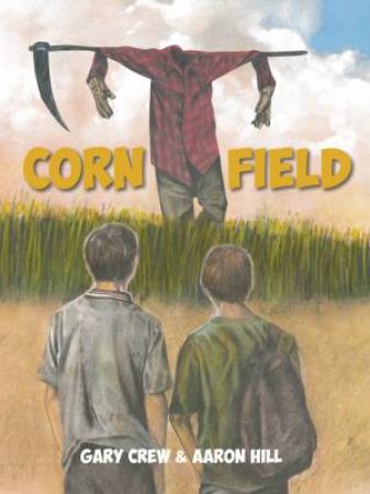 Corn Field by CREW GARY