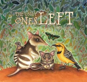 The Only Ones Left by Sandra Kendell