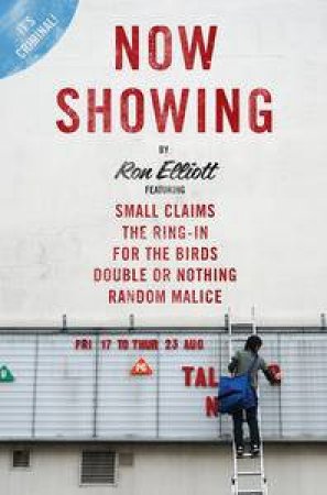 Now Showing by Ron Elliot