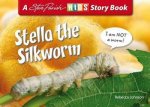 Stella the Silkworm