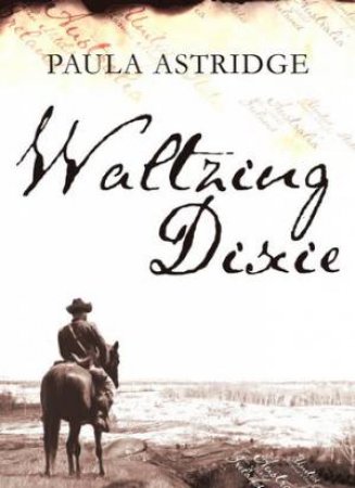 Waltzing Dixie by Paula Astridge