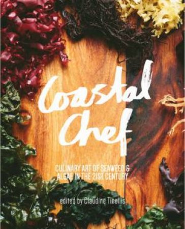 Coastal Chef by Claudine Tinellis