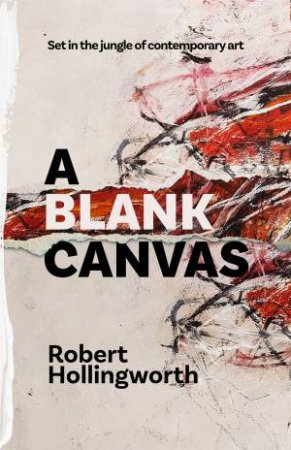 A Blank Canvas by Robert Hollingworth