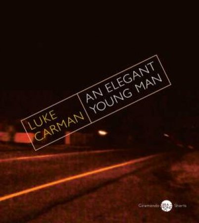 An Elegant Young Man by Luke Carman