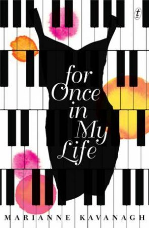 For Once in My Life by Marianne Kavanagh