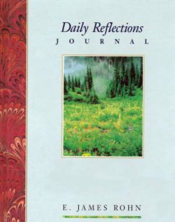 Daily Reflections Journal by Jim Rohn