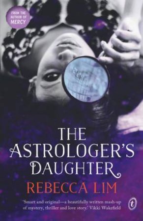 The Astrologer's Daughter by Rebecca Lim