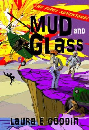 Mud and Glass by Laura Goodin