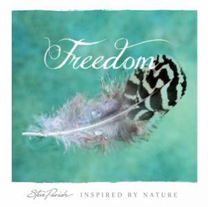 Inspired by Nature: Freedom by Various