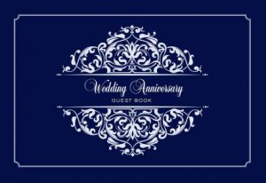 Guest Book: Wedding Anniversary (Large) by Various