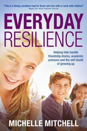 Everyday Resilience by Michelle Mitchell
