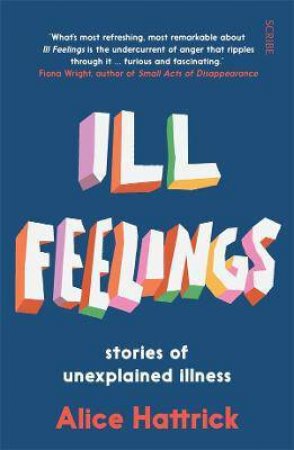 Ill Feelings by Alice Hattrick