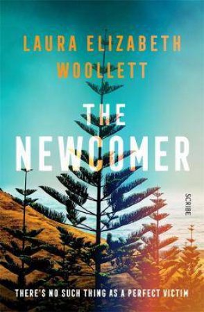 The Newcomer by Laura Elizabeth Woollett