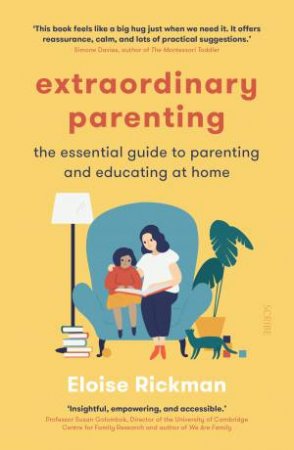 Extraordinary Parenting by Eloise Rickman