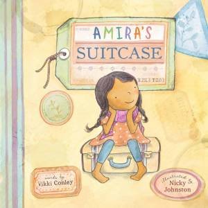 Amira's Suitcase by Vikki Conley & Nicky Johnston