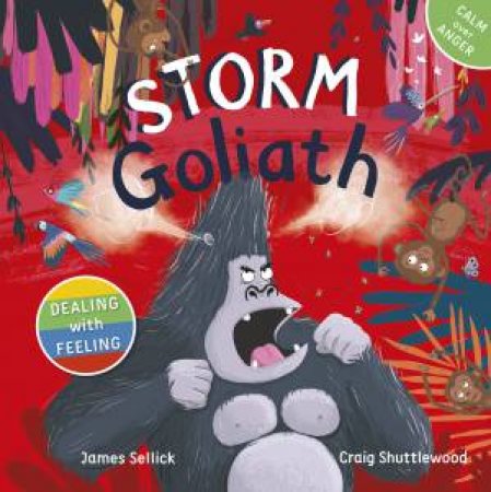 Storm Goliath by James Sellick & Craig Shuttlewood