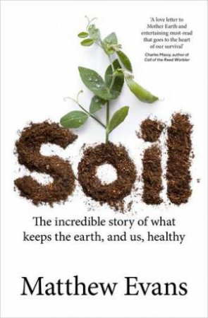 Soil by Matthew Evans