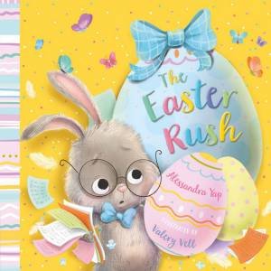 The Easter Rush by Alessandra Yap & Illust. by Valery Vell