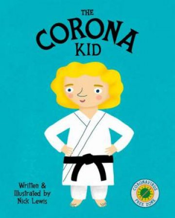 The Corona Kid by Nick Lewis