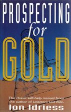 Prospecting For Gold