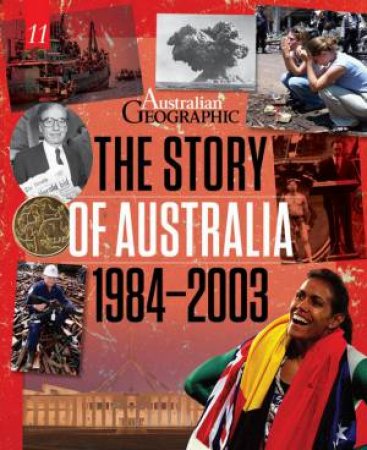 The Story Of Australia: 1984 - 2003 by Various