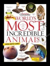 Worlds Most Incredible Animals