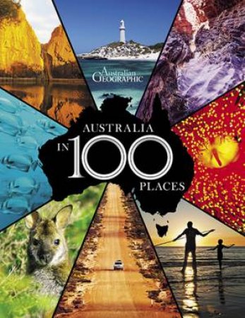 Australia in 100 Places by Various