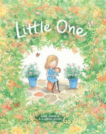 Little One by Jane Godwin & Gabriel Evans