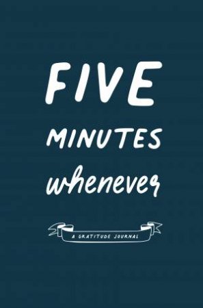 Five Minutes Whenever by Various