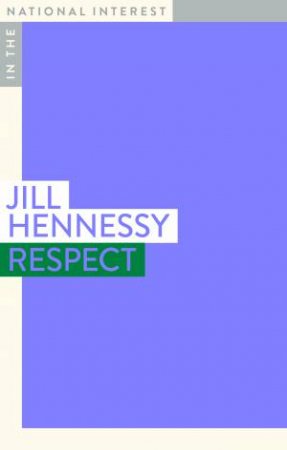 Respect by Jill Hennessy